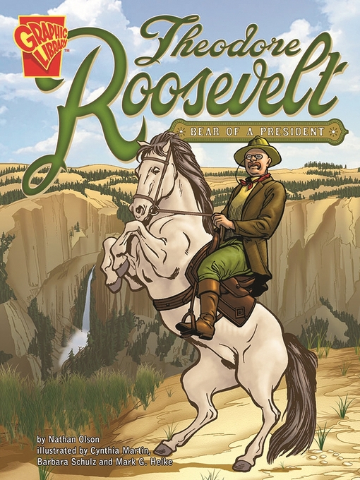 Title details for Theodore Roosevelt by Nathan Olson - Available
